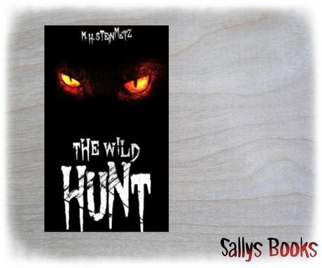Rezension | The Wild Hunt von M.H. Steinmetz