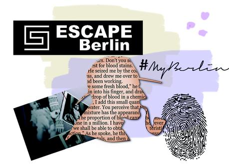 #MyBerlin - Escape Berlin