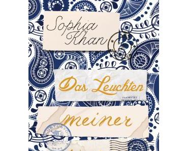 [Neuzugang] Das Leuchten meiner Welt von Sophia Khan