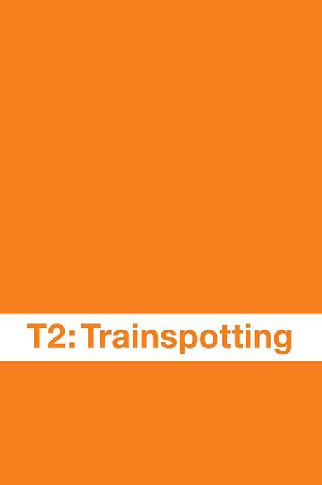 T2 Trainspotting: Was danach passierte