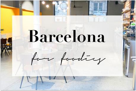 #travelinspo - Barcelona for Foodies
