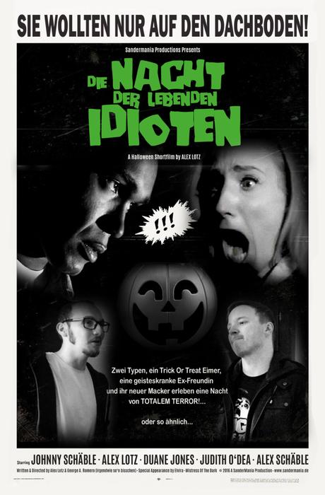 filmposter-die-nacht-der-lebenden-idioten-2016-a-halloween-shortfilm-by-alex-lotz-sandermania-productions
