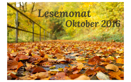 [Mein Monat] Der goldene Lese-Oktober