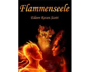 [Rezension] Eileen Raven Scott - Flammenseele