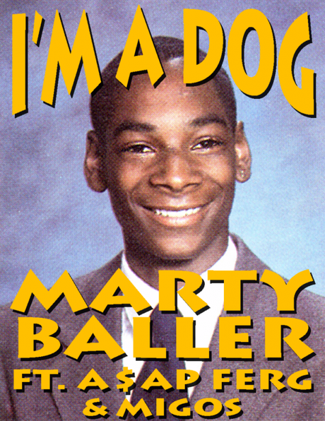 Marty Baller feat. A$AP Ferg & Migos “I’m A Dog”