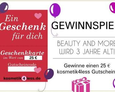 KOSMETIK4LESS GUTSCHEIN GEWINNSPIEL – 3 JAHRE BEAUTY AND MORE