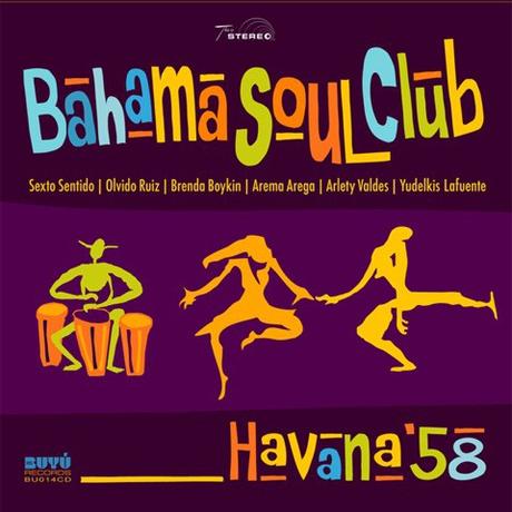 Happy Releaseday: BAHAMA SOUL CLUB – HAVANA ’58