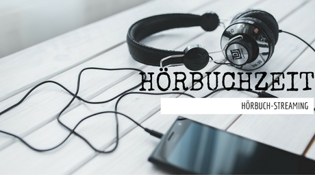 Hörbuchzeit | Hörbuch-Streaming