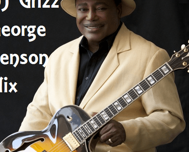 DJ Grizz – George Benson Mix