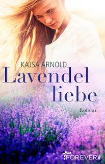 Lavendelliebe von Kajsa Arnold