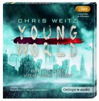 Rezension: Young World. Die Clans von New York - Chris Weitz