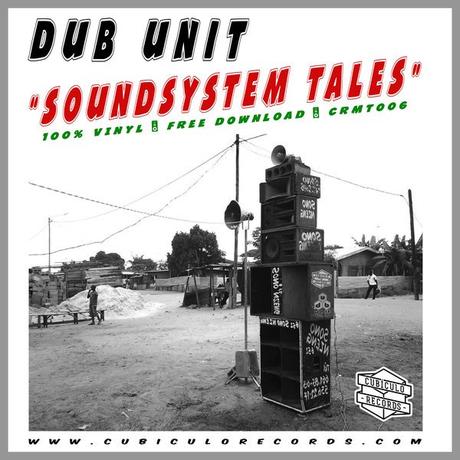 Dub Unit – Sound System Tales Mixtape // free download