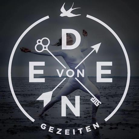 Von Eden – GEZEITEN (Video)