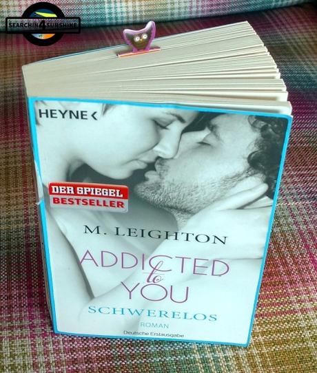 [Books] ADDICTED to YOU (2) - Schwerelos von M. Leigthon
