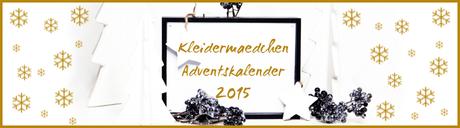 Kleidermaedchen Modeblog Erfurt und Berlin, Adventskalender 2015, die schönsten Adventskalender, Gewinnspiel, Verlosung, Türchen, kleidermaedchen.de