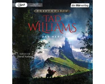 Williams, Tad: Shadowmarch 4 – Das Herz (Hörbuch)