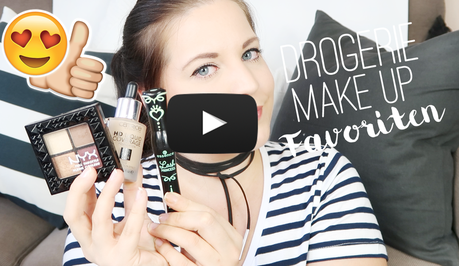 Top 10 Drogerie MakeUp Favoriten (+ Video)