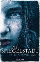 Rezension: Die Spiegelstadt - Justin Cronin