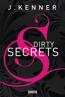 Secrets 01 - Dirty Secrets von J. Kenner