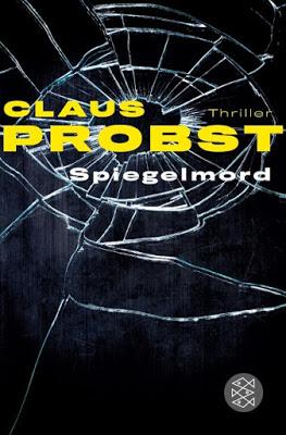 Spiegelmord - Claus Probst liest in Mannheim