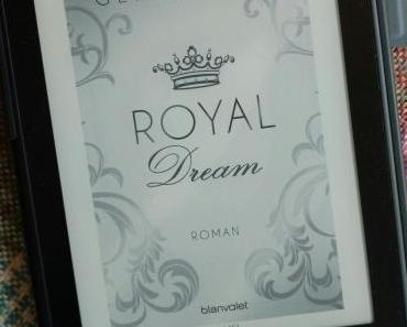 [Books] ROYAL Dream - Die Royals Saga 4 von Geneva Lee