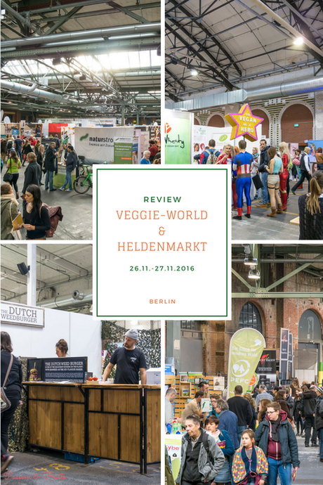 VeggieWorld & Heldenmarkt Berlin 2016