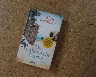 Der italienische Garten, Alyson Richman