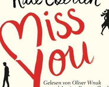 Rezension Hörbuch: Miss you von Kate Eberlen