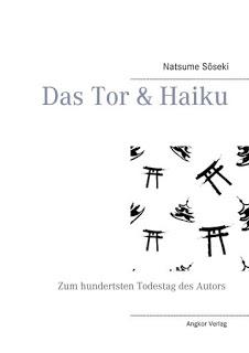 Natsume Sôseki (1867-1916) zum hundertsten Todestag: DAS TOR