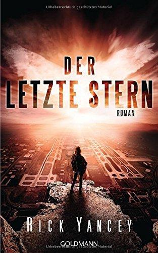 {Rezension} Der letzte Stern von Rick Yancey