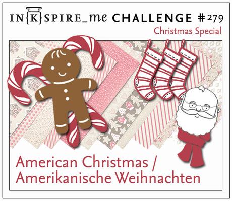 In{k}spire_me Challenge #279 – Weihnachts-Special {Amerikanische Weihnachten}