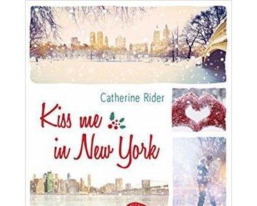 :: Rezension :: Kiss me in New York von Cathrine Rider