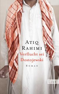 [Rezension] Atiq Rahimi - Verflucht sei Dostojewski