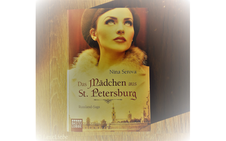 [Rezension] Das Mädchen aus St. Petersburg || Nina Serova
