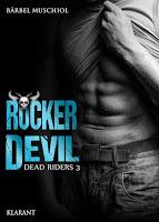 [Buchvorstellung] Rocker Devil - Dead Riders Band 3 von Bärbel Muschiol