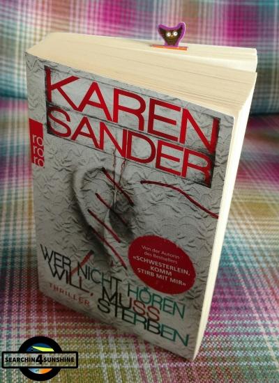 [Books] WER NICHT HÖREN WILL, MUSS STERBEN von Karen Sander