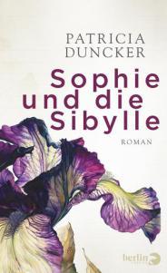 Duncker, Patricia: Sophie und die Sibylle