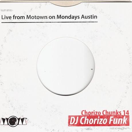 Chorizo Chunks 14: Live from Motown on Mondays // free DJ Live Mix