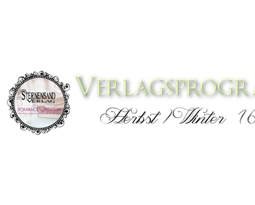 [Verlagsprogramm] Romance Edition & Sternensand Verlag 1. Halbjahr 2017