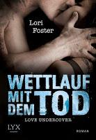 [Rezension] Lori Foster Love undercover Band 