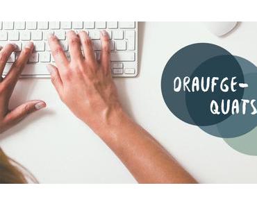 draufgequatscht #1 Bloggerinterview "Warum bereichert Bloggen dein Leben?"