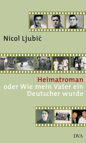 Nicol Ljubic: Heimatroman