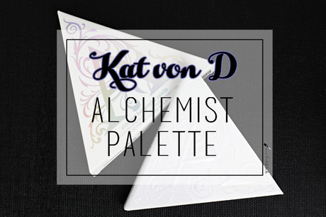 |Review| Kat von D Alchemist Palette