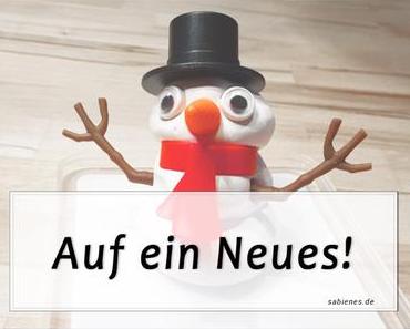 Auf ein Neues! Die ersten Coolen Blogbeiträge 2017