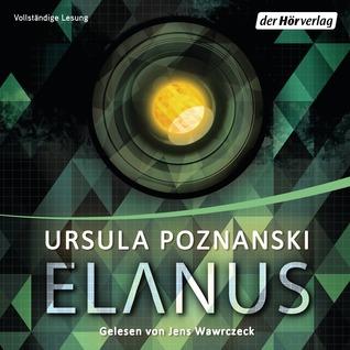 :: Rezension :: Elanus von Ursula Poznanski (Hörbuch)