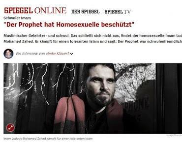 "Der Spiegel" deckt auf: Mohammed, der Schutzpatron aller Homos, Journalisten, Islamwissenschaftler und Waisen war zugleich der Erfinder der Menschenrechte