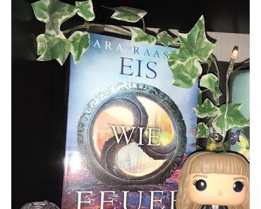 (Rezension) Eis wie Feuer - Sara Raasch