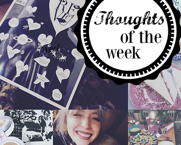 |Thoughts of the week| 2 . 2017