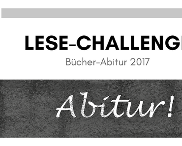 Challenge: Bücher-Abitur 2017