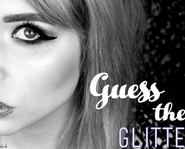 |Glitter Elixirs| Guess the Glitter! Look Part 2